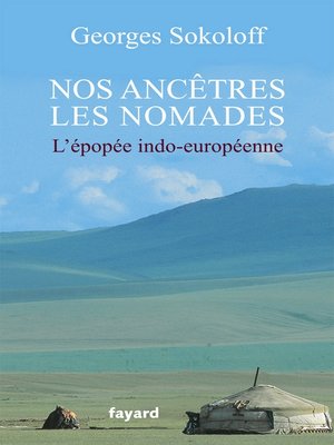 cover image of Nos ancêtres les nomades